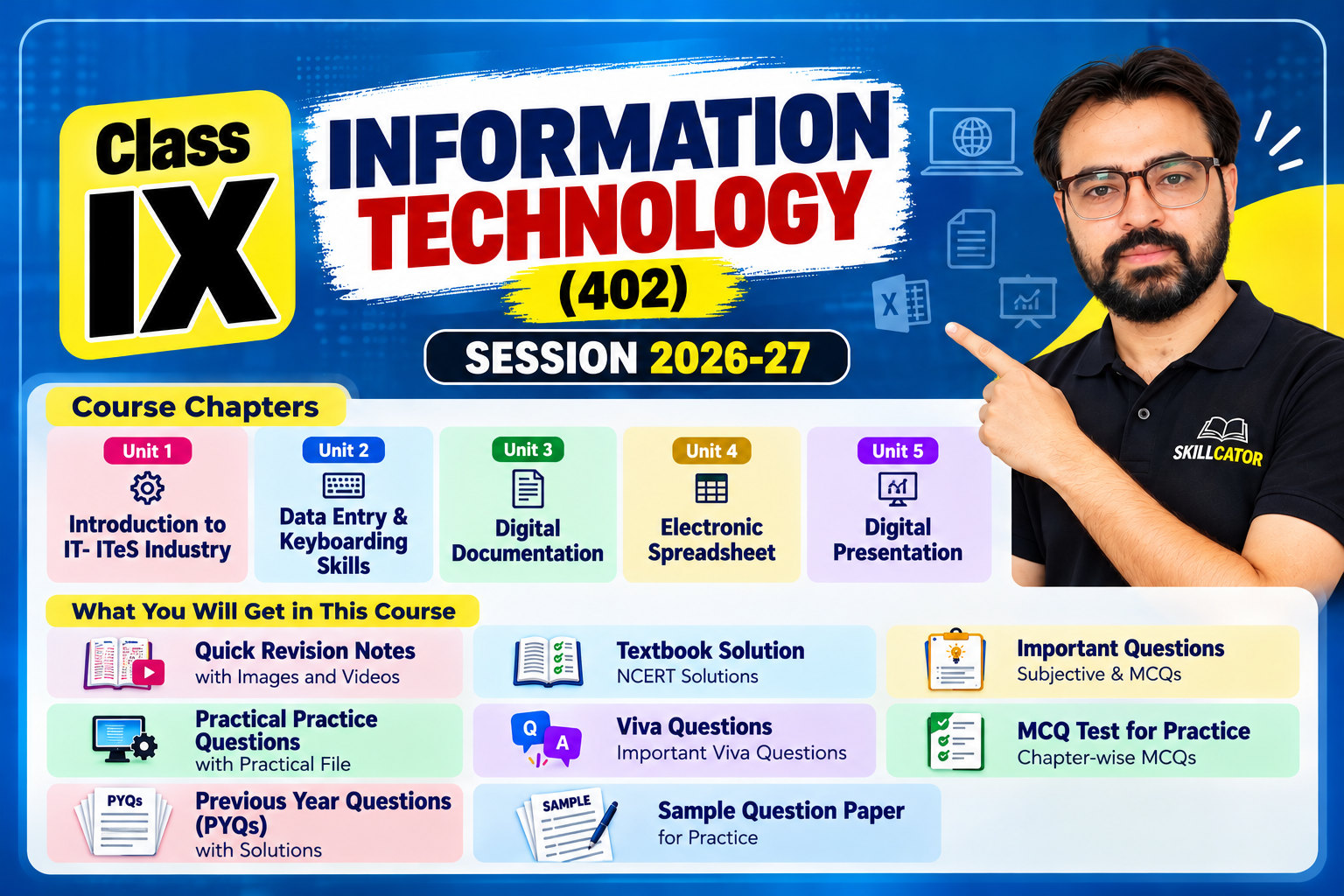 Class 9 Information Technology (IT 402)